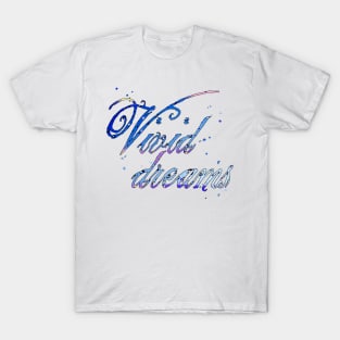 Vivid dreams T-Shirt